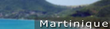 Länderinfos Martinique Infos
